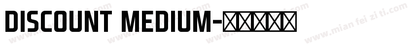 Discount Medium字体转换